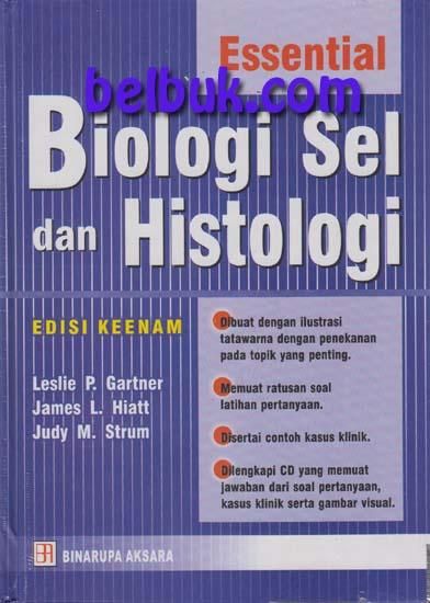 Essential Biologi Sel dan Histologi